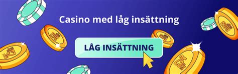 casino med minsta insättning - minsta insättning casino